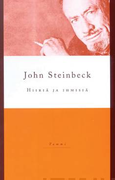 Steinbeck, John: Hiiriä ja ihmisiä
