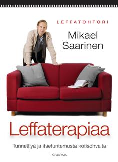Saarinen, Mikael: Leffaterapiaa tunneälyä ja itsetuntemusta kotisohvalta