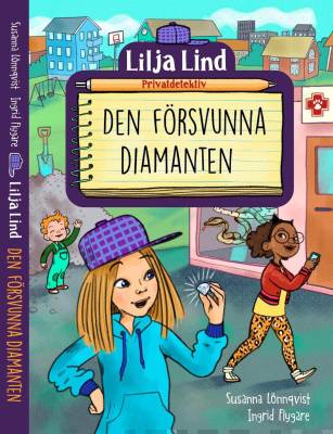 Lilja Lind privatdetektiv den försvunna diamanten
