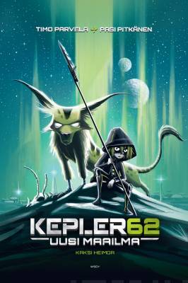 Kepler62 : uusi maailma - kaksi heimoa