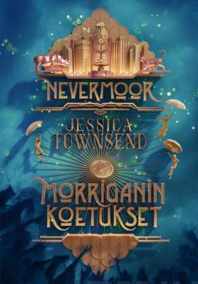 Nevermoor : Morriganin koetukset