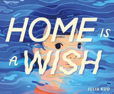 Home is a wish