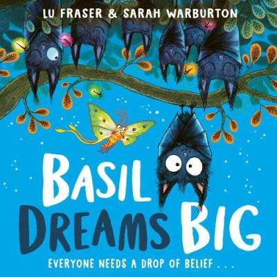 Basil dreams big