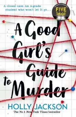 A good girl´s guide to murder