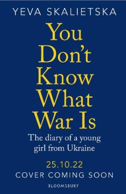 You don't know what war is