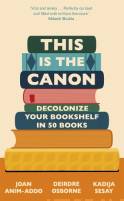 This is the canon - decolonize your bookshelf in 50 books