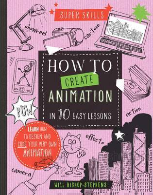 How to create animation in 10 easy lessons