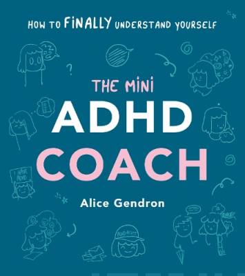 The mini ADHD coach
