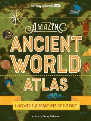 Amazing ancient world atlas
