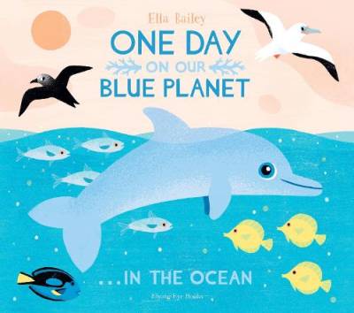 One Day on Our Blue Planet ... In the Ocean