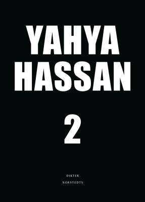 Yahya Hassan 2 : dikter