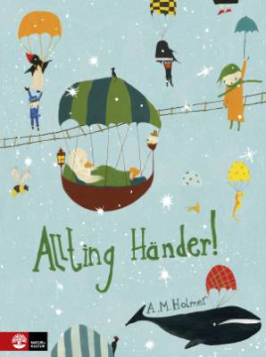 Allting händer