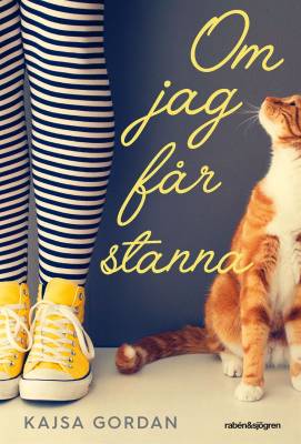 Om jag fär stanna