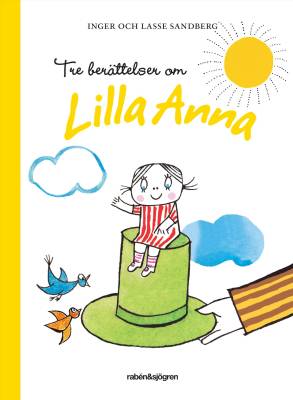 Tre berättelser om Lilla Anna