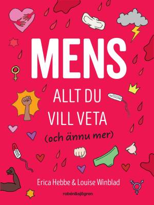 Mens: allt du vill veta (och ännu mer)