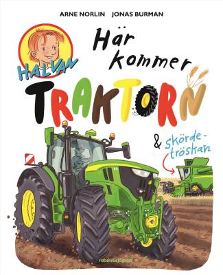 Här kommer traktorn & skördetröskan