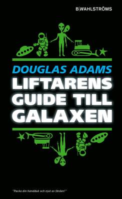 Liftarens guide till galaxen