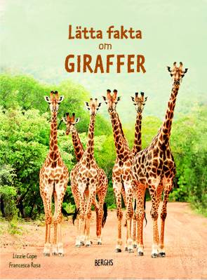 Lätta fakta on giraffer