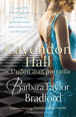 Cavendon Hall : uuden ajan portailla