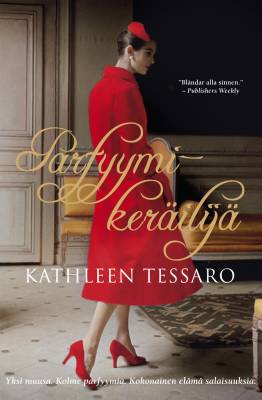 Tessaro, Kathleen: Parfyymikeräilijä