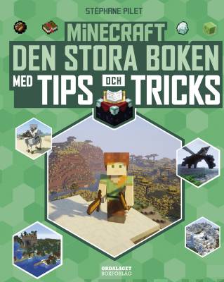 Minecraft: den stora boken med tips och tricks