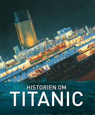 Historien om Titanic