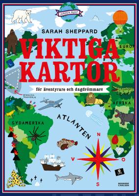 Viktiga kartor för äventyrare och dagdrömmare