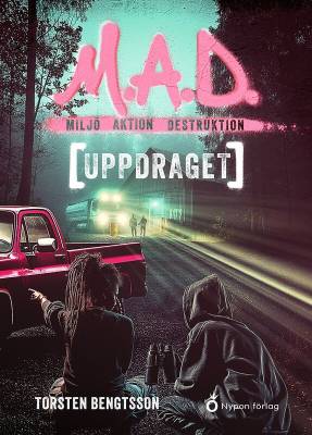 M.A.D. - miljö, aktion, destruktion-serien