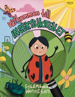 Välkommen till insekts-hotellet