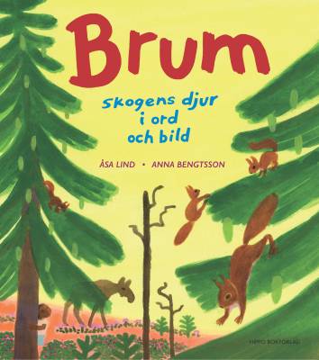 Brum : skogens djur i ord och bild