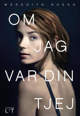 Om jag var din tjej 