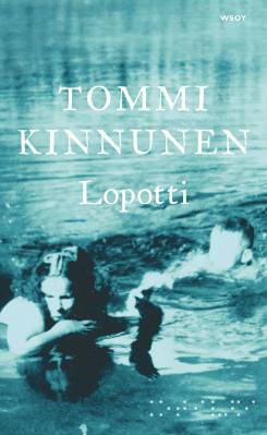 Kinnunen, Tommi: Lopotti