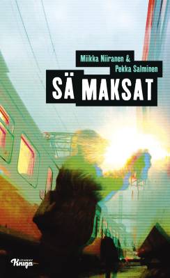 Sä maksat