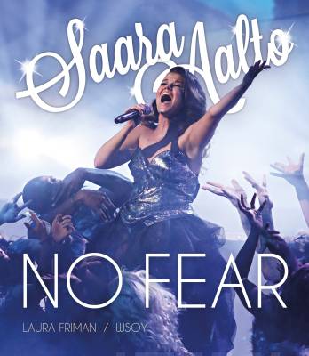 Saara Aalto : no fear