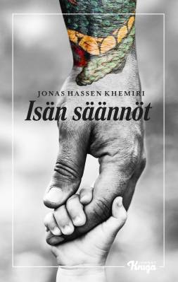 Khemiri, Jonas Hassen: Isän säännöt