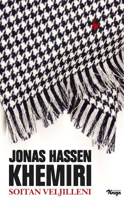 Khemiri, Jonas Hassen: Soitan veljilleni