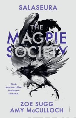 The Magpie Society: Salaseura