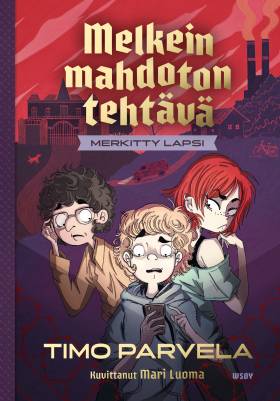 Merkitty lapsi (Melkein mahdoton tehtävä 1)