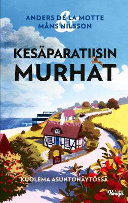 De la Motte, Anders & Nilsson, Måns: Kesäparatiisin murhat -sarja