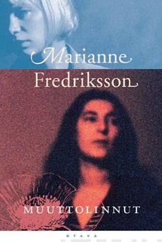Fredriksson, Marianne:Muuttolinnut
