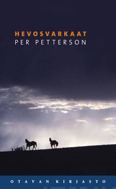 Petterson, Per: Hevosvarkaat