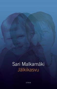 Malkamäki, Sari: Jälkikasvu