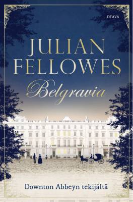 Fellowes, Julian: Belgravia