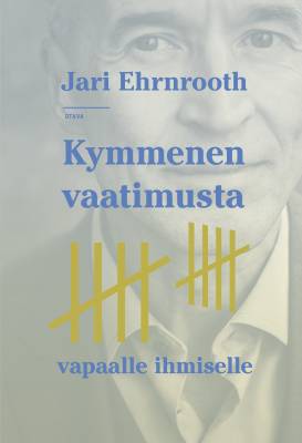 Kymmenen vaatimusta vapaalle ihmiselle