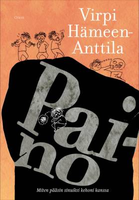 Hämeen-Anttila, Virpi: Paino