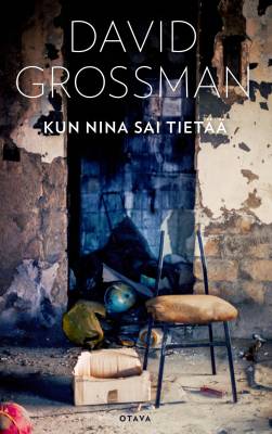 Grossman, David: Kun Nina sai tietää