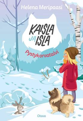 Pystykorvatalvi (Kaisla ja Isla;1)