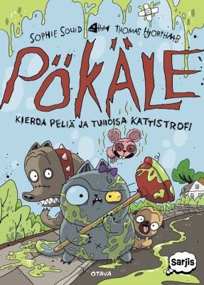 Pökäle / kieroa peliä ja tuhoisa kattistrofi