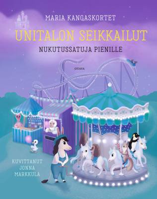 Unitalon seikkailut - nukutussatuja pienille