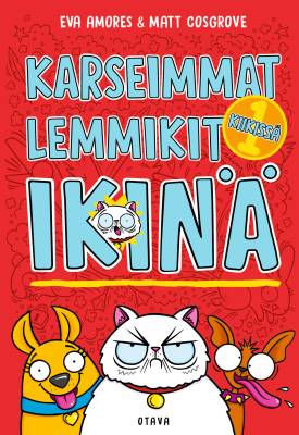 Karseimmat lemmikit ikinä